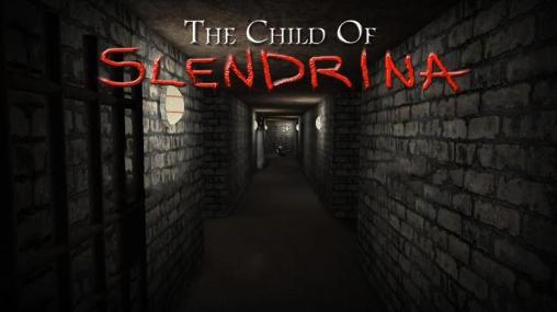 Ladda ner The child of Slendrina: Android  spel till mobilen och surfplatta.