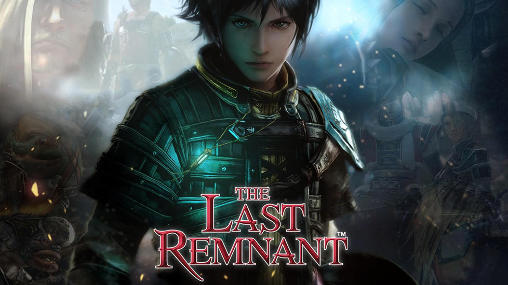 Ladda ner The last remnant: Android RPG spel till mobilen och surfplatta.
