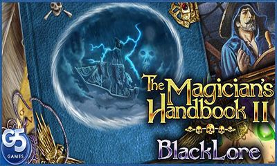Ladda ner The Magician's Handbook II BlackLore: Android Äventyrsspel spel till mobilen och surfplatta.