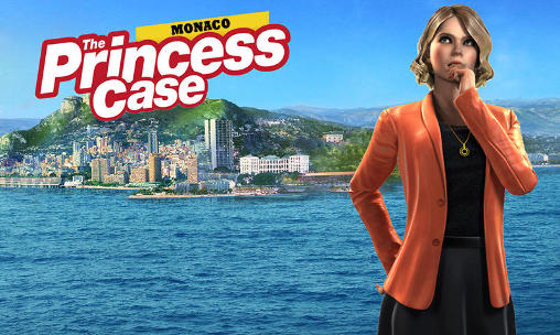 Ladda ner The princess case: Monaco: Android Äventyrsspel spel till mobilen och surfplatta.