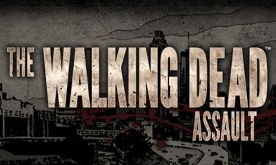 Ladda ner The Walking Dead - Assault: Android RPG spel till mobilen och surfplatta.