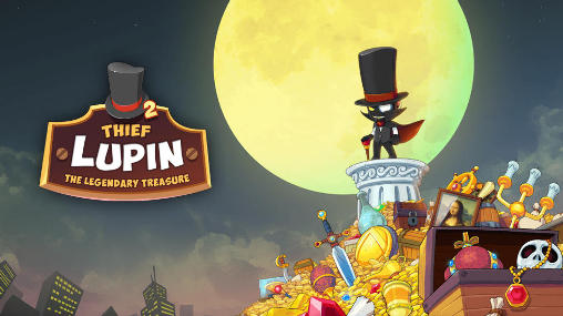 Ladda ner Thief Lupin 2: The legendary treasure: Android-spel till mobilen och surfplatta.