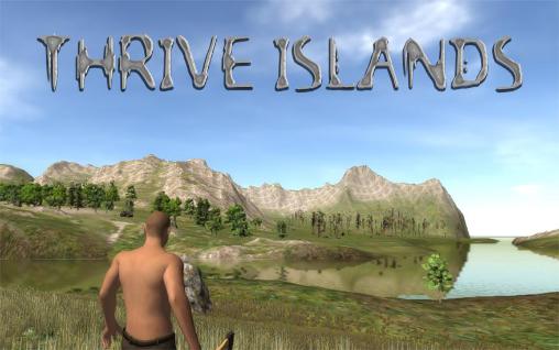 Ladda ner Thrive islands: Survival: Android Survival spel till mobilen och surfplatta.