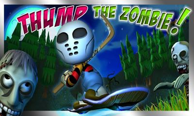Ladda ner Thump The Zombie: Android Arkadspel spel till mobilen och surfplatta.
