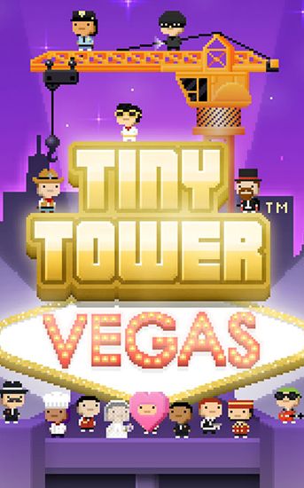 Tiny tower: Vegas