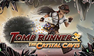 Ladda ner Tomb Runner: The Crystal Caves: Android Arkadspel spel till mobilen och surfplatta.