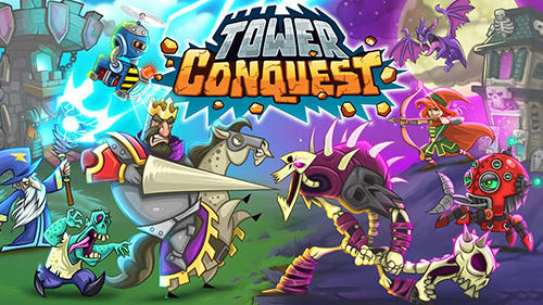 Ladda ner Tower conquest: Android Tower defense spel till mobilen och surfplatta.