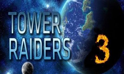 Ladda ner Tower Raiders 3: Android Strategispel spel till mobilen och surfplatta.
