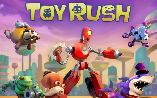 Ladda ner Toy rush: Android-spel till mobilen och surfplatta.