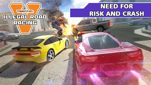 Ladda ner Traffic: Need for risk and crash. Illegal road racing: Android Racing spel till mobilen och surfplatta.