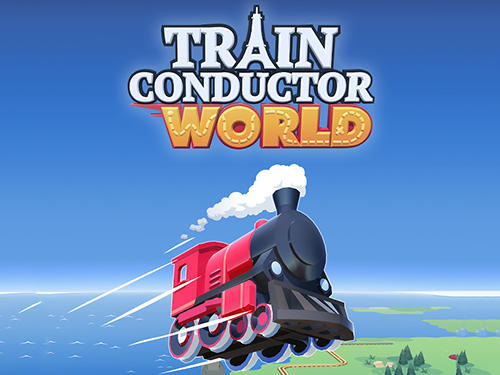 Ladda ner Train conductor world: Android Trains spel till mobilen och surfplatta.