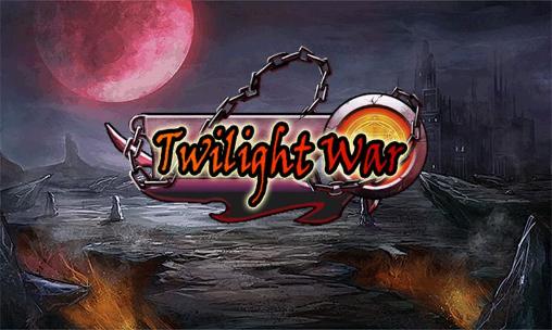 Ladda ner Twilight war: Android RPG spel till mobilen och surfplatta.