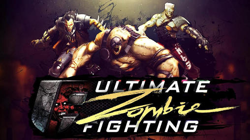 Ladda ner Ultimate zombie fighting: Android Fightingspel spel till mobilen och surfplatta.