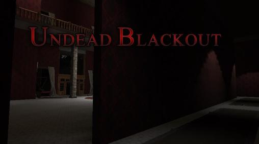Ladda ner Undead blackout på Android 5.0 gratis.
