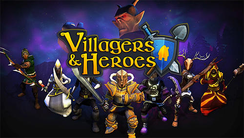 Ladda ner Villagers and heroes 3D MMO: Android Fantasy spel till mobilen och surfplatta.