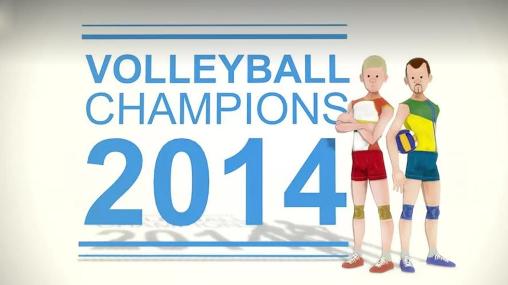 Ladda ner Volleyball champions 3D 2014: Android-spel till mobilen och surfplatta.