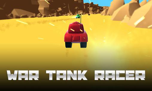 Ladda ner War tank racer: Android  spel till mobilen och surfplatta.