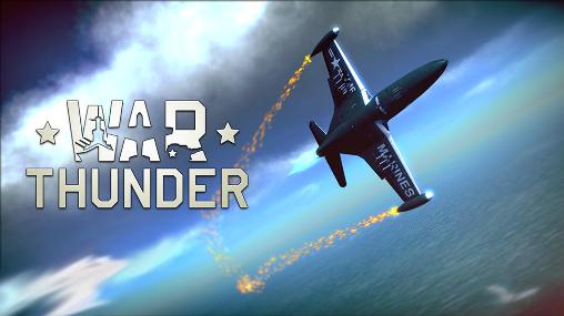 Ladda ner War thunder: Android Online spel till mobilen och surfplatta.