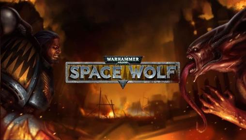 Ladda ner Warhammer 40000: Space wolf: Android Strategispel spel till mobilen och surfplatta.