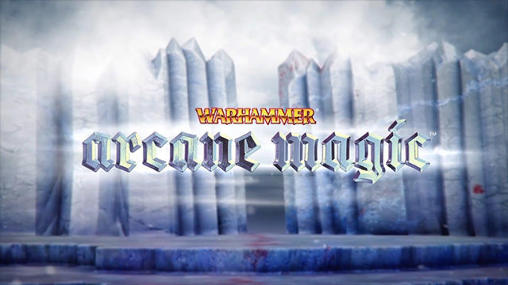 Ladda ner Warhammer: Arcane magic på Android 4.1 gratis.
