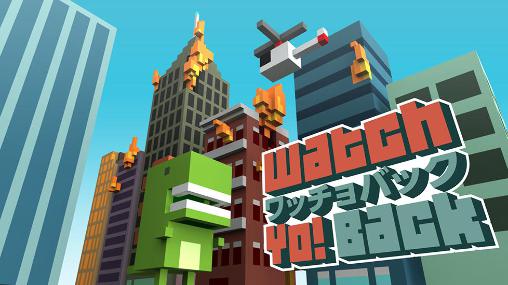 Ladda ner Watch Yo! Back: Android 3D spel till mobilen och surfplatta.