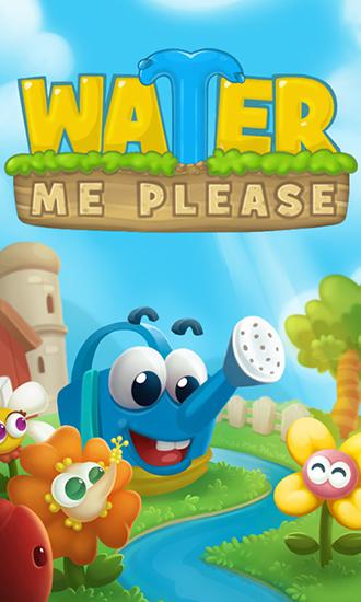 Ladda ner Water me please! Brain teaser: Android For kids spel till mobilen och surfplatta.