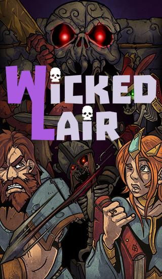 Ladda ner Wicked lair på Android 4.0 gratis.