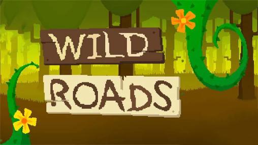 Ladda ner Wild roads: Android Hill racing spel till mobilen och surfplatta.
