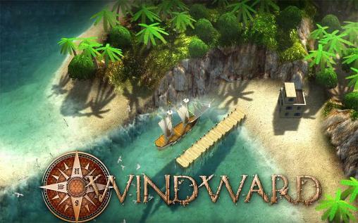 Ladda ner Windward: Android Online spel till mobilen och surfplatta.