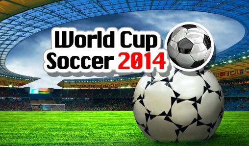 Ladda ner World cup soccer 2014: Android-spel till mobilen och surfplatta.