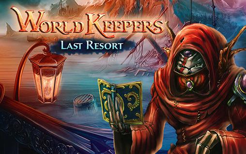 Ladda ner World keepers: Last resort: Android First-person adventure spel till mobilen och surfplatta.
