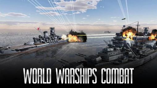 Ladda ner World warships combat: Android  spel till mobilen och surfplatta.