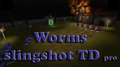 Ladda ner Worms slingshot TD pro på Android 4.2.2 gratis.