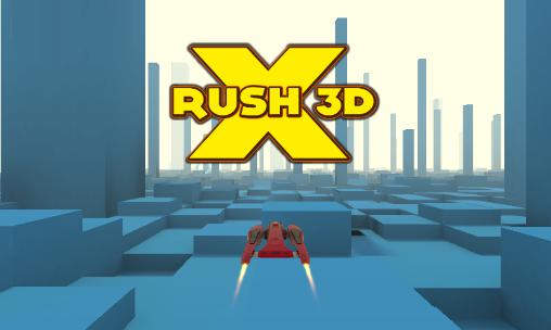 Ladda ner X rush 3D: Android 3D spel till mobilen och surfplatta.