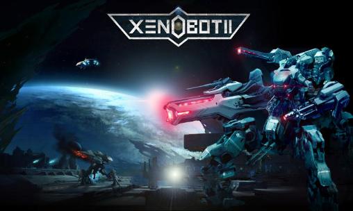 Ladda ner Xenobot 2: Android Online spel till mobilen och surfplatta.