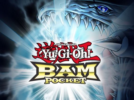 Ladda ner Yu-Gi-Oh! Bam: Pocket: Android Strategispel spel till mobilen och surfplatta.
