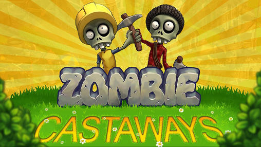 Ladda ner Zombie castaways: Android Zombie spel till mobilen och surfplatta.