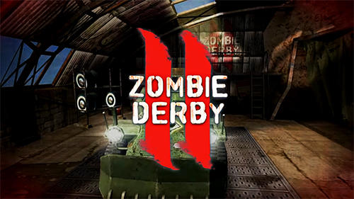 Ladda ner Zombie derby 2: Android Zombie spel till mobilen och surfplatta.