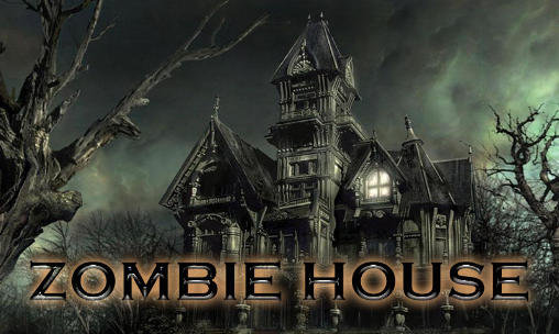 Ladda ner Zombie house: Android Äventyrsspel spel till mobilen och surfplatta.