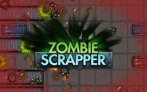 Ladda ner Zombie scrapper: Android Multiplayer spel till mobilen och surfplatta.
