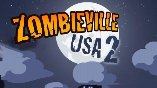 Ladda ner Zombieville USA 2: Android Zombie spel till mobilen och surfplatta.