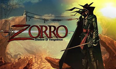 Ladda ner Zorro Shadow of Vengeance: Android-spel till mobilen och surfplatta.