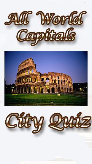 All world capitals: City quiz