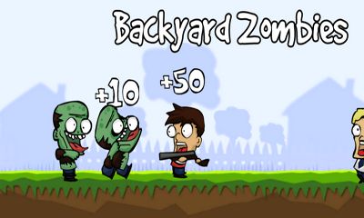 Ladda ner Backyard Zombies: Android Arkadspel spel till mobilen och surfplatta.