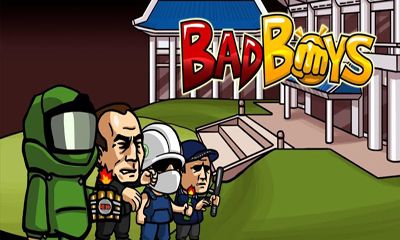 Ladda ner BadBoys: Android Arkadspel spel till mobilen och surfplatta.