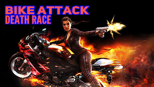Ladda ner Bike attack: Death race: Android  spel till mobilen och surfplatta.