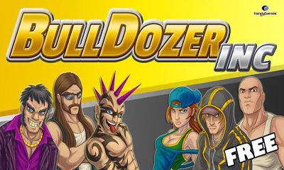 Ladda ner Bulldozer Inc: Android Arkadspel spel till mobilen och surfplatta.