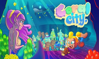 Ladda ner Coral City: Android Economic spel till mobilen och surfplatta.