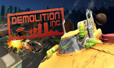 Ladda ner Demolition Inc. THD: Android Strategispel spel till mobilen och surfplatta.