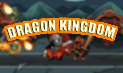 Ladda ner Dragon kingdom: Android Strategispel spel till mobilen och surfplatta.